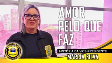 Photo of A história de Márcia Silva – Vice Presidente do Sinpolpen