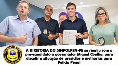 Photo of A Diretoria do Sinpolpen – PE se reuniu na quinta 01 de junho com o pré-candidato Miguel Coelho